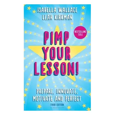 Pimp your Lesson! - Wallace, Isabella a Kirkman, Leah