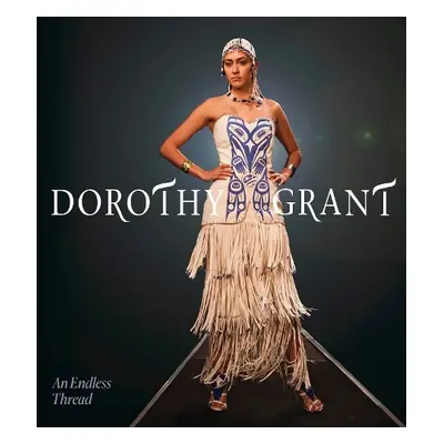 Dorothy Grant - Grant, Dorothy