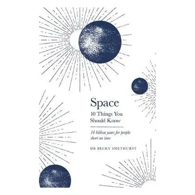 Space - Smethurst, Rebecca