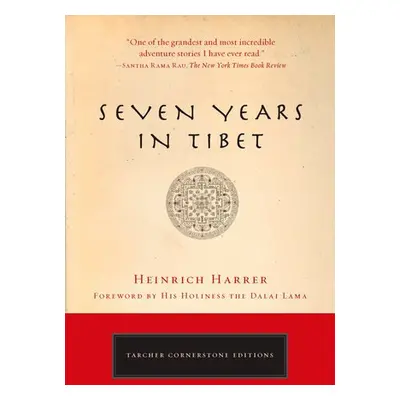 Seven Years in Tibet - Harrer, Heinrich (Heinrich Harrer)