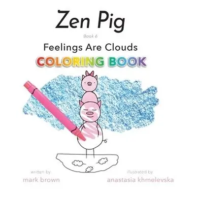 Zen Pig - Mark Brown, Brown