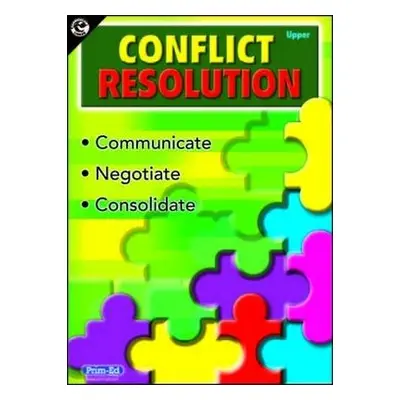 Conflict Resolution (Upper Primary) - R.I.C. Publications