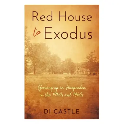 Red House to Exodus - Castle, Di