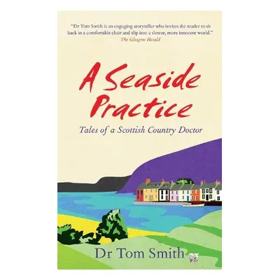 Seaside Practice - Smith, Dr Tom