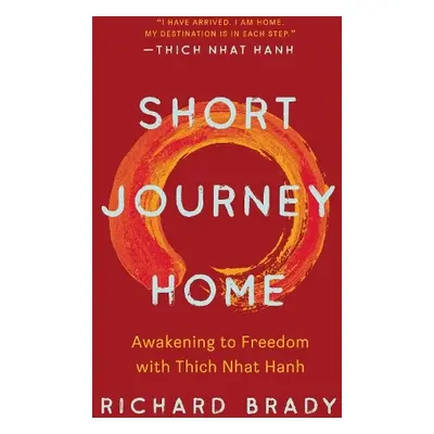 Short Journey Home - Brady, Richard