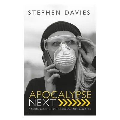 Apocalypse Next - Davies, Stephen