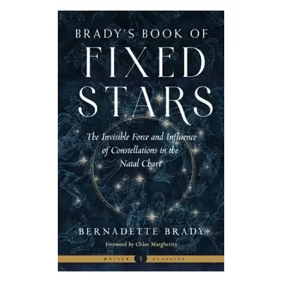 Brady'S Book of Fixed Stars