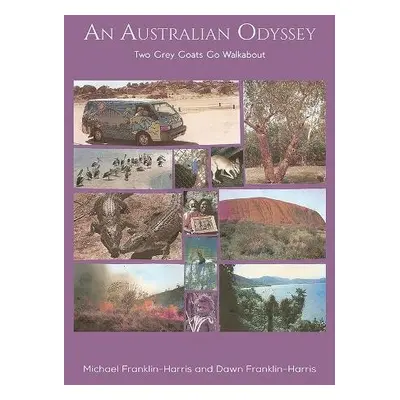 Australian Odyssey - Franklin-Harris, Michael a Franklin-Harris, Dawn