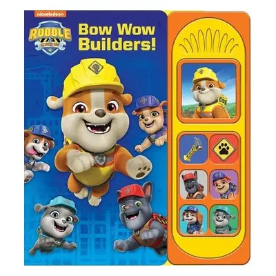 Rubble a Crew Bow Wow Builders Sound Book - Kids, P I