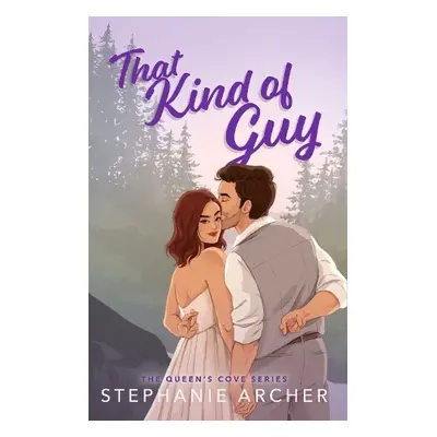 That Kind of Guy - Archer, Stephanie