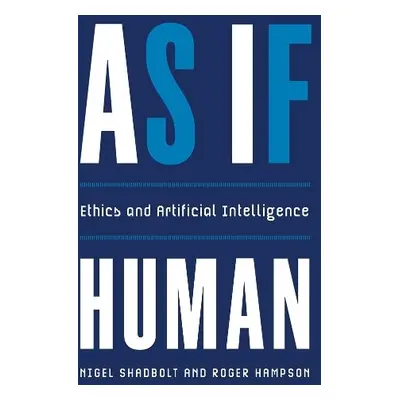 As If Human - Shadbolt, Nigel a Hampson, Roger