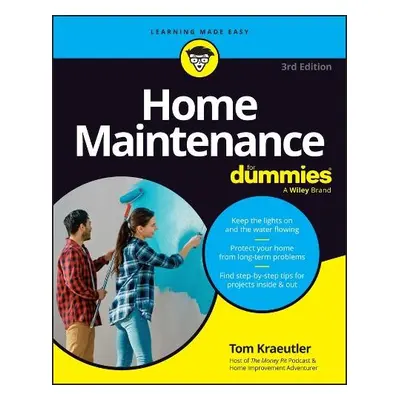 Home Maintenance For Dummies - Kraeutler, Tom