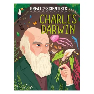 Great Scientists: Charles Darwin - Baker, Anna