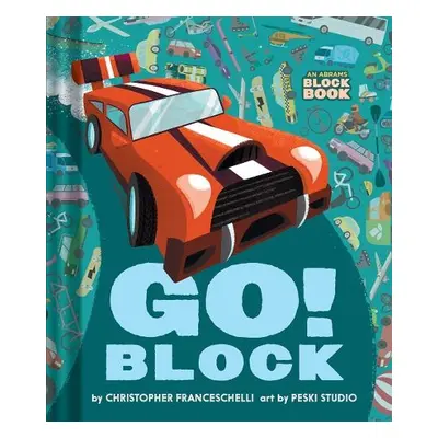 Go Block (An Abrams Block Book) - Franceschelli, Christopher