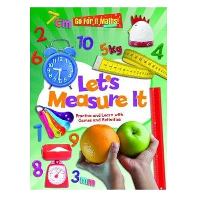 Let's Measure It: Practise and Learn with Games and Activities - Askew, Mike