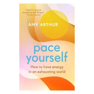 Pace Yourself - Arthur, Amy