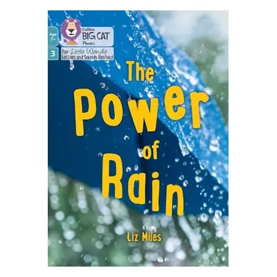 Power of Rain - Miles, Liz