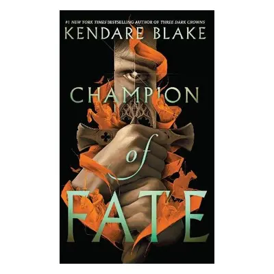 Champion of Fate - Blake, Kendare