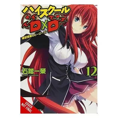 High School DxD, Vol. 12 (light novel) - Ishibumi, Ichiei