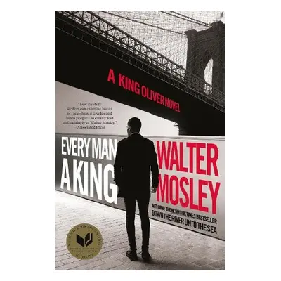 Every Man a King - Mosley, Walter