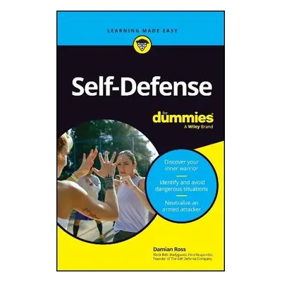 Self-Defense For Dummies - Ross, Damian