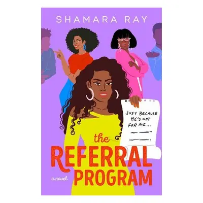 Referral Program - Ray, Shamara