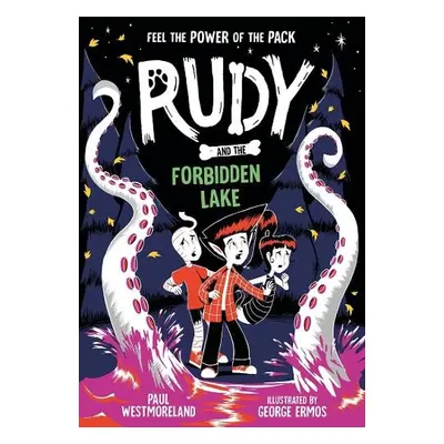 Rudy and the Forbidden Lake - Westmoreland, Paul