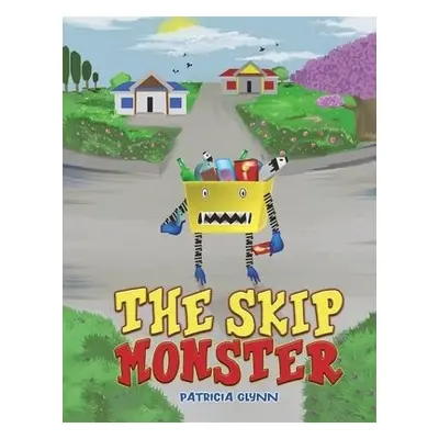 Skip Monster - Glynn, Patricia