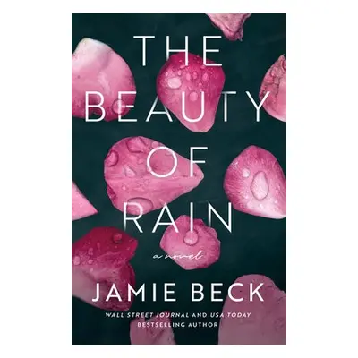 Beauty of Rain - Beck, Jamie