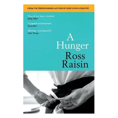 Hunger - Raisin, Ross