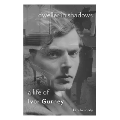 Dweller in Shadows - Kennedy, Kate