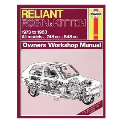 Reliant Robin a Kitten - Haynes Publishing