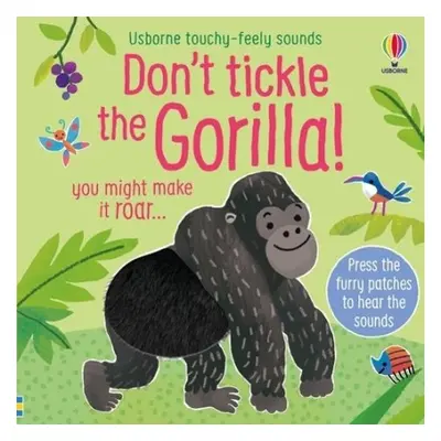 Don't Tickle the Gorilla! - Taplin, Sam