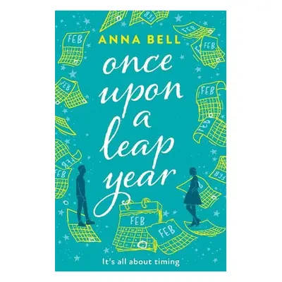 Once Upon a Leap Year - Bell, Anna