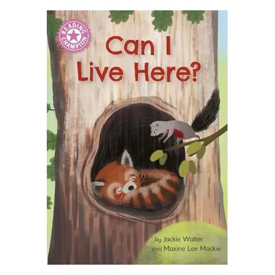 Reading Champion: Can I Live Here? - Walter, Jackie