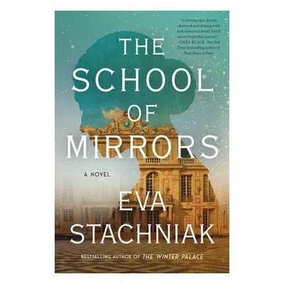 School of Mirrors - Stachniak, Eva