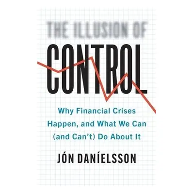 Illusion of Control - Danielsson, Jon