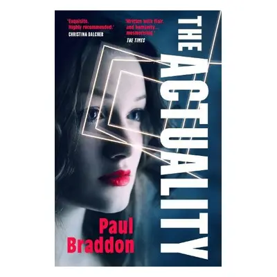 Actuality - Braddon, Paul