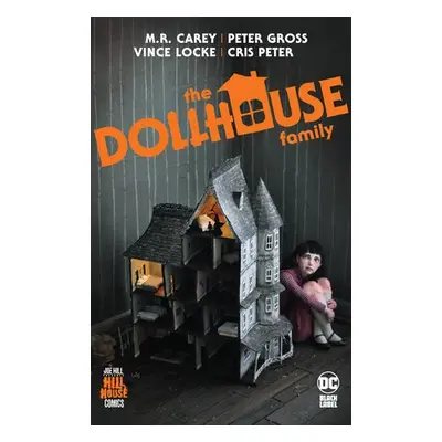 Dollhouse Family - Carey, Mike a Gross, Peter