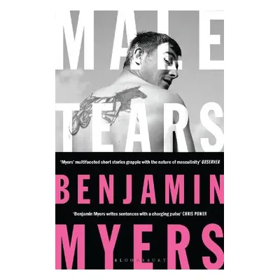 Male Tears - Myers, Benjamin