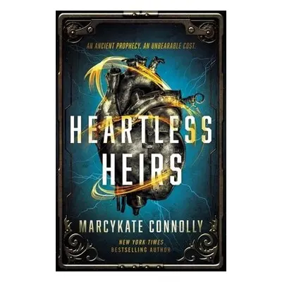 Heartless Heirs - Connolly, MarcyKate