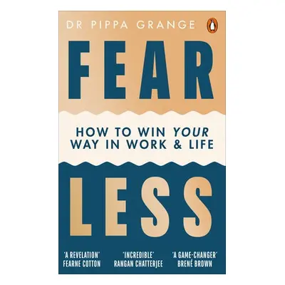 Fear Less - Grange, Dr Pippa