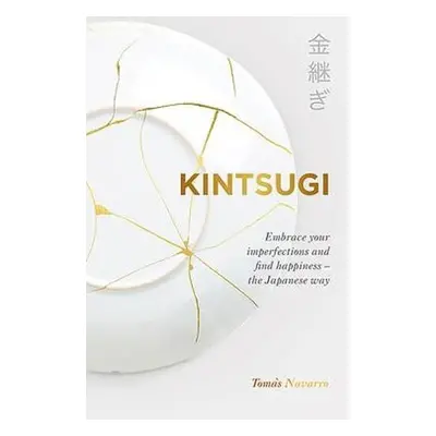 Kintsugi - Navarro, Tomas