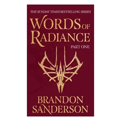 Words of Radiance Part One - Sanderson, Brandon