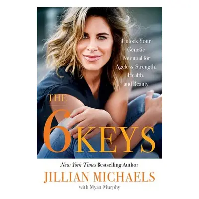 The 6 Keys - Michaels, Jillian a Murphy, Myatt