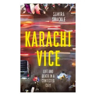 Karachi Vice - Shackle, Samira