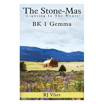 Stone-Mas (Lightning In The Winter) BK 1 Gemma a Fearghas - Vlier, Roberta J