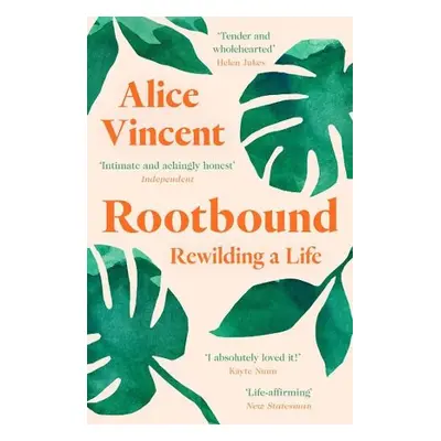 Rootbound - Vincent, Alice