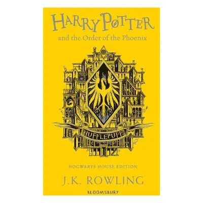 Harry Potter and the Order of the Phoenix – Hufflepuff Edition - Rowling, J. K.