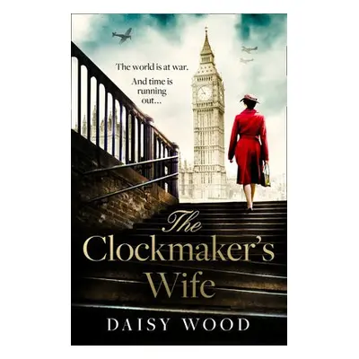 Clockmaker’s Wife - Wood, Daisy